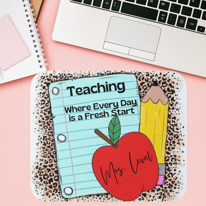 Teaching Where Every Day is a Fresh Start