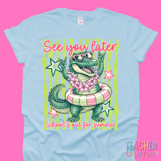 "See You Later” Gator Summer Tee