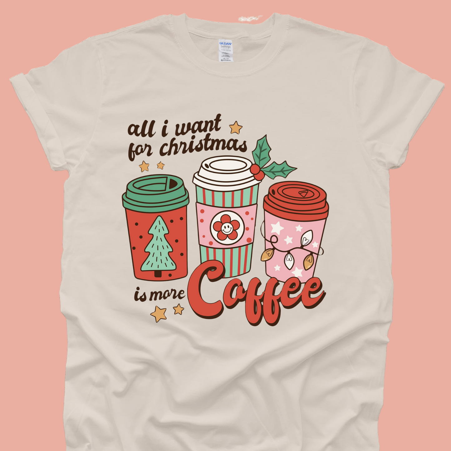 All I Want For Christmas is More Coffee
